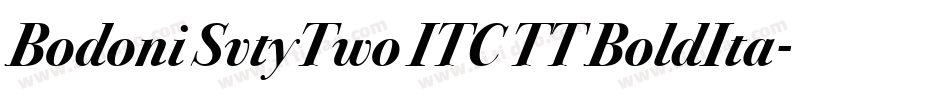 Bodoni SvtyTwo ITC TT BoldIta字体转换